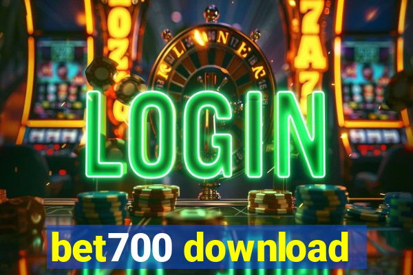 bet700 download